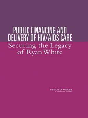 cover image of Public Financing and Delivery of HIV/AIDS Care